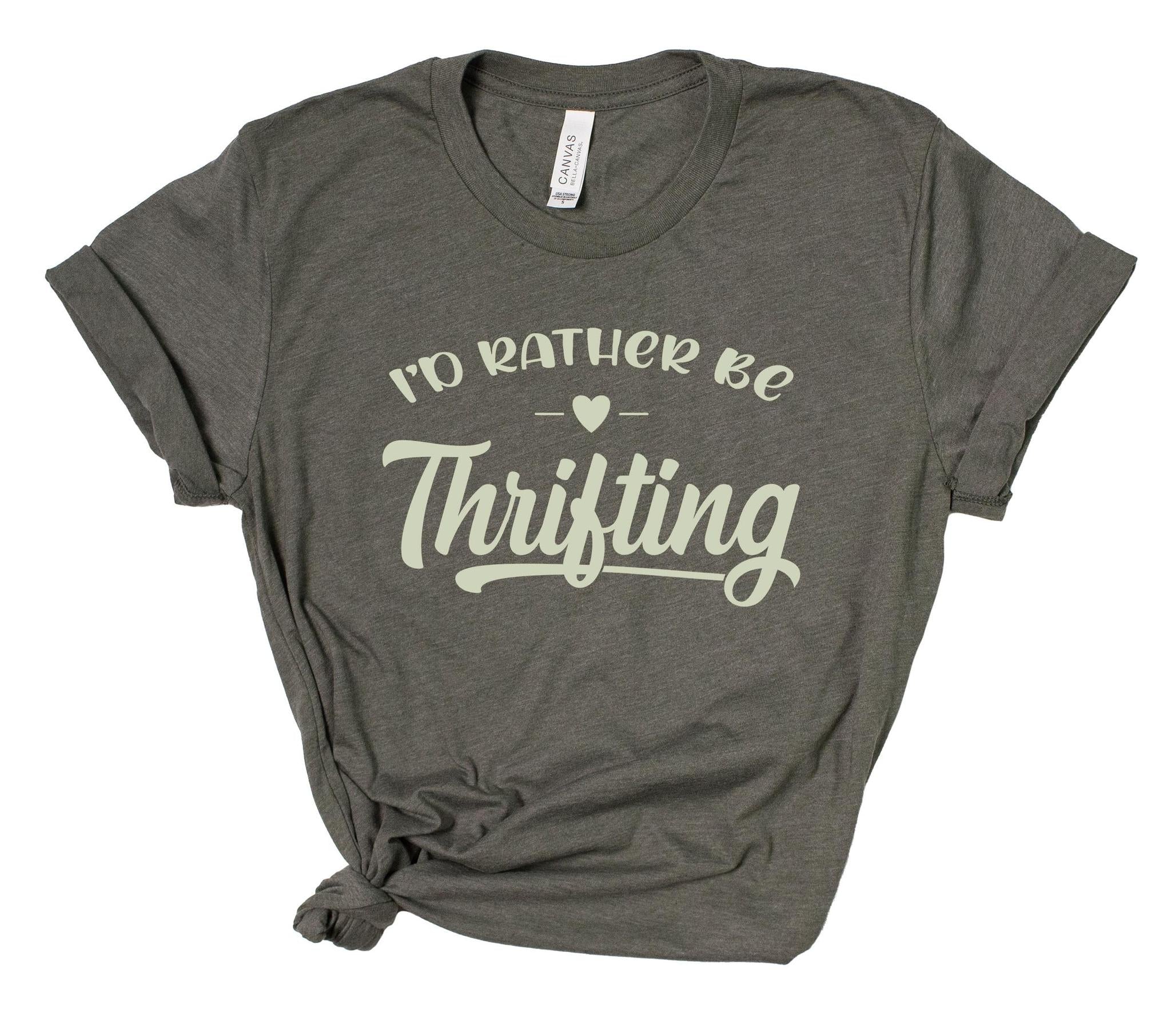Gray t-shirt with 'I'd Rather Be Thrifting' text on a white background